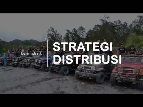 STRATEGI DISTRIBUSI