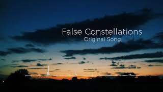 False Constellations - original song