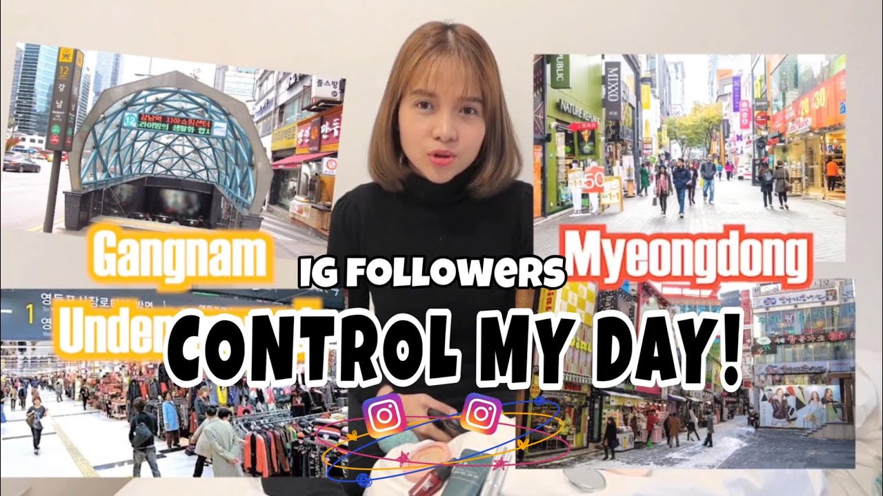 IG Followers CONTROL MY DAY in Korea! Kristel Fulgar YouTube