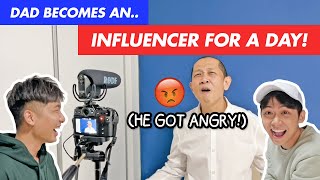 OUR DAD BECOMES AN INFLUENCER FOR A DAY!