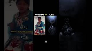 Montagem Miau Slowed Original Vs Funk