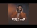 Cheb Khaled Liyah Liyah Datni Sekra