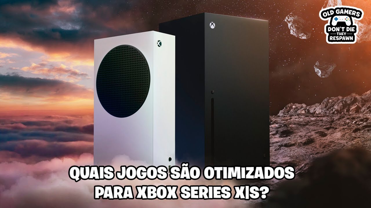 Lista de Jogos Otimizados Para o Xbox Series X