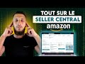 Comment utiliser amazon seller central pour les dbutants compte vendeur amazon fba