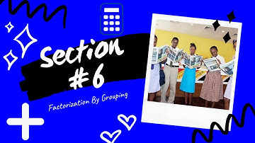 Factorization By Grouping