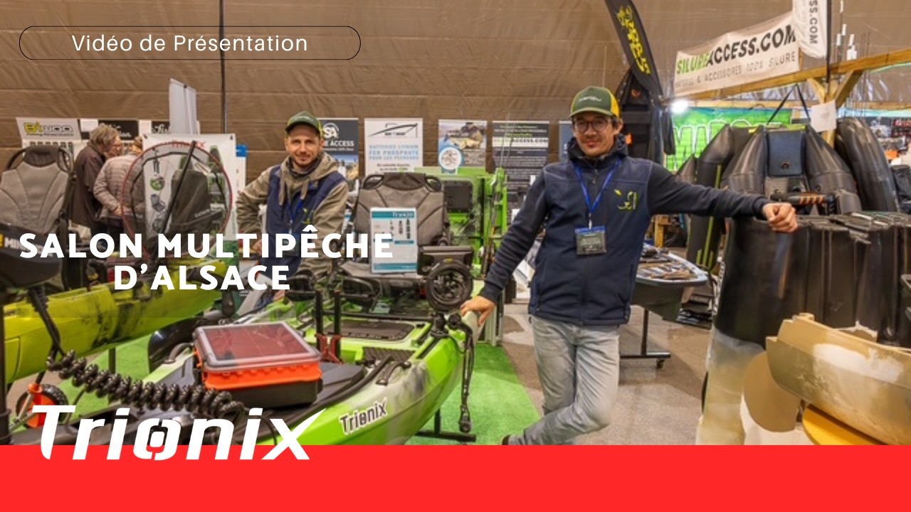 NOS CANOËS KAYAKS À PÉDALES AU SALON MULTIPÊCHE D'ALSACE 2026