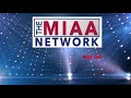 MIAA Network 360 Show: Episode 2