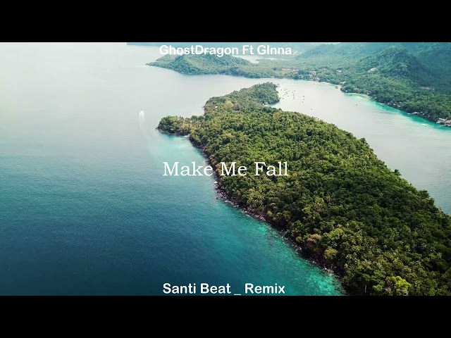 JEDAG JEDUG !!! Santi Beat - Make Me Fall - ( New Remix class=