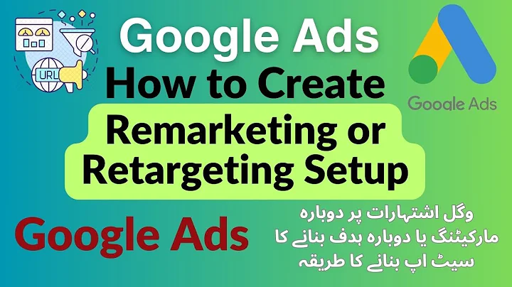 How to Creating Retargeting or Remarketing Setup on Google Ads | Google Ads Tutorial for Beginners