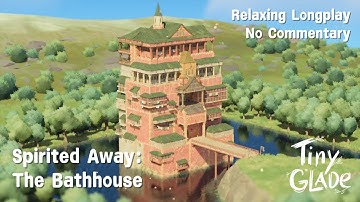 Building Spirited Away