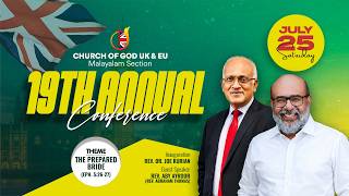 19th Church Of God UK &amp; EU/ Malayalam Section/ Annual Conference/ 26 July 2026