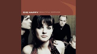 Watch Die Happy Human Being video