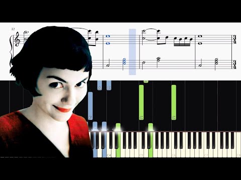 Yann Tiersen - La Valse d'Amélie - Version Piano - Tutorial + SHEETS