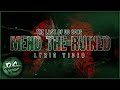 The last of us song mend the ruined lyric  pixelspider