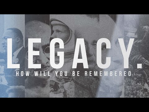 Legacy| Week 3| Pastor Spencer Barnard