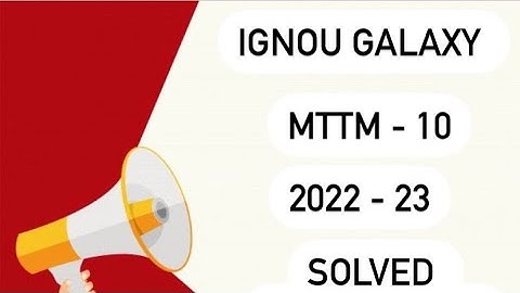 IGNOU mttm - 10 | 2022-23 | Solved assignment | Pdf | IGNOU GALAXY PUBLICATIONS