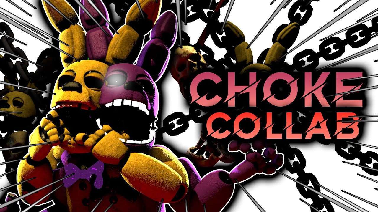 FNAF CHOKE COLLAB  BY IHBTFM