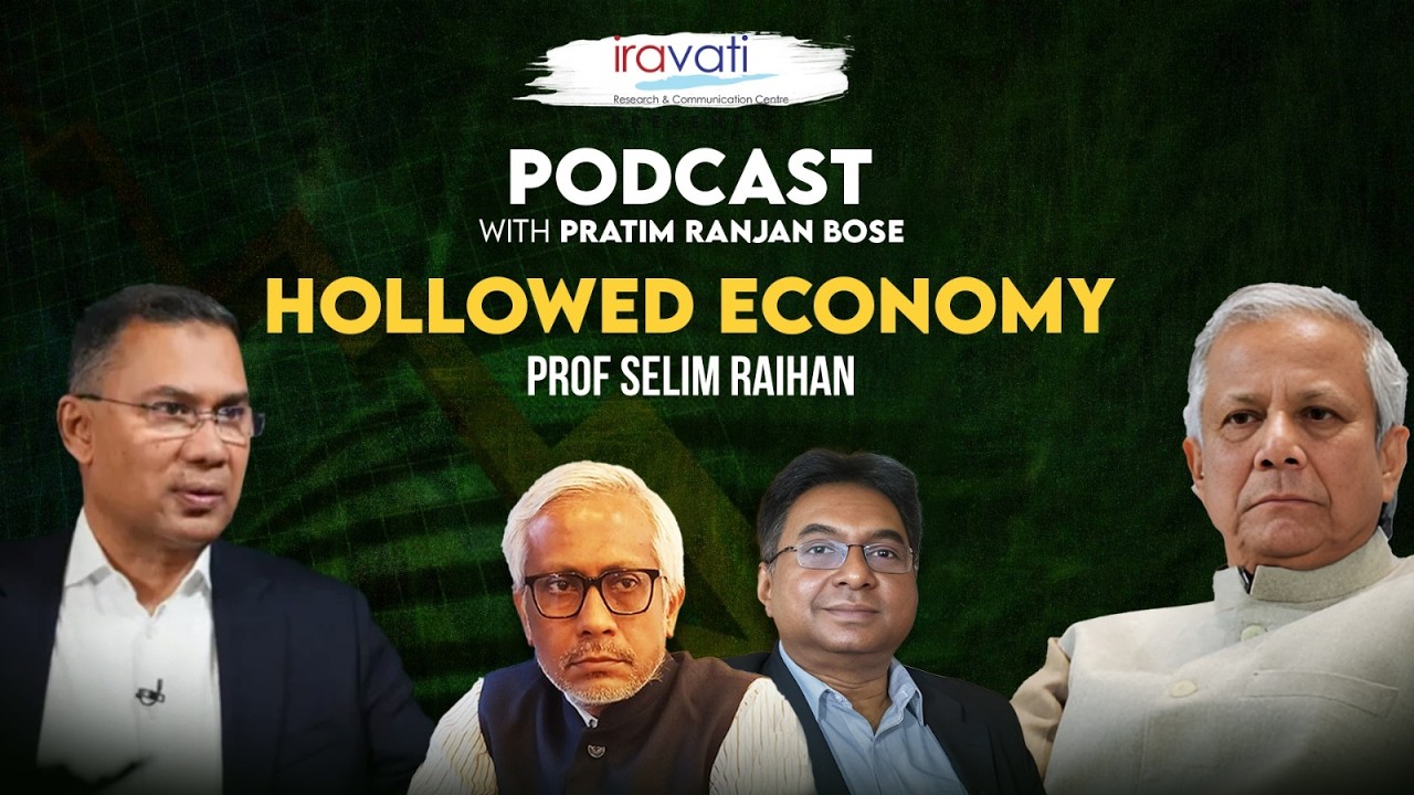 Yunus left a bombed Bangladesh economy & opaque deals for Tarique | Prof Selim Raihan |PratimBose205