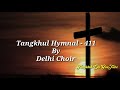 KHOKHARUM LAA - Jesu Ini Mashit Haoda - Tangkhul hymnal (KKL - 411) | Voice Of Symphony Mp3 Song