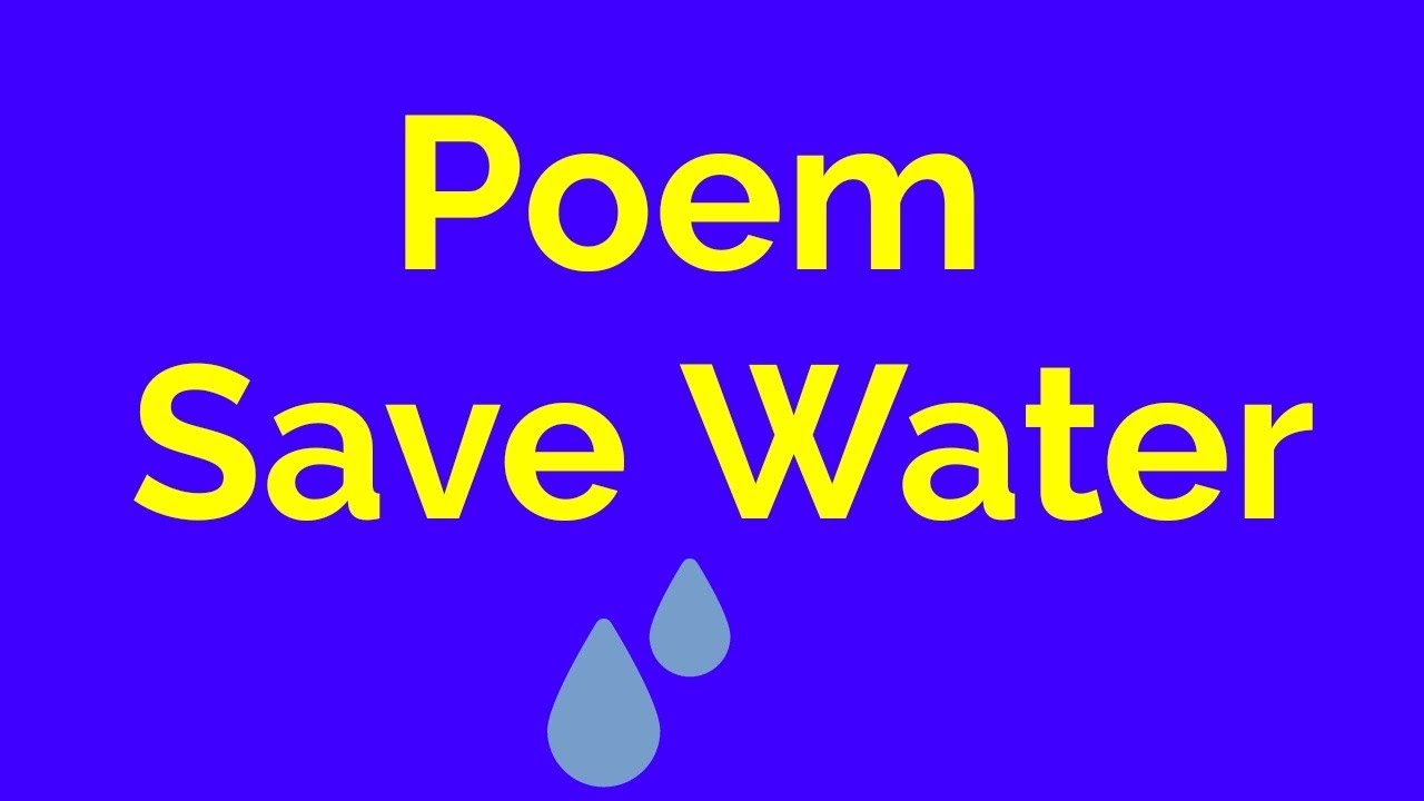 Poem On Save Water