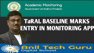 TaRAL BASELINE MARKS ENTRY in School academic monitoring App