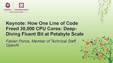 Keynote: How One Line of Code Freed 30,000 CPU Cores: Deep-Diving Fluent Bit at Petabyte... F. Ponce