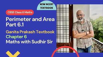 Perimeter and Area Part 6.1 | Maths | #mathclass6 #kvs #nvs #ganitaprakash #ncertclass6 #cbseclass6