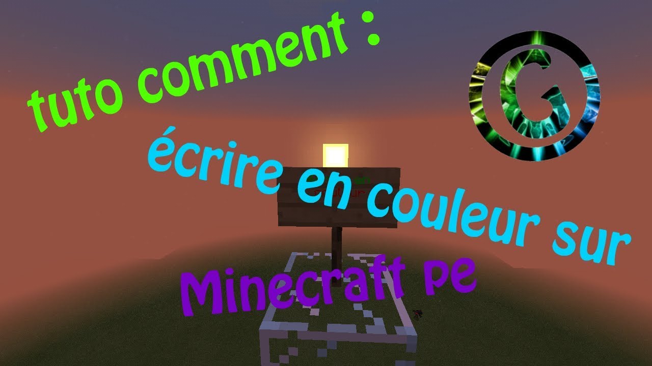 Tuto comment écrire en couleur sur des panneaux de dans Minecraft