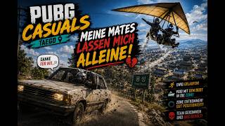 PUBG Casuals | Ich werde im Stich gelassen! | Road to #pubgpartner #pubg