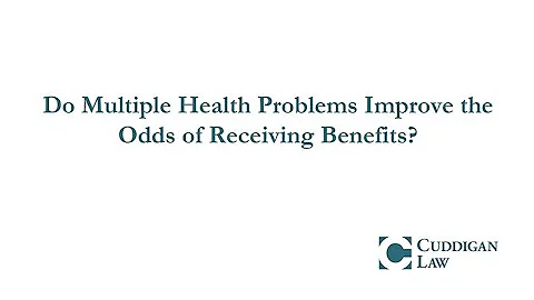 Do Multiple Health Problems Improve Odds to Get Benefits?