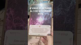 🪽VIRGO 27 OCTUBRE AL 3 DE NOVIEMBRE 2025| #VIRGO #TAROT #horoscopo #magia #magic #signos