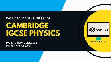 CAIE IGCSE Physics Paper 3 | May/June 2024 | Solved !
