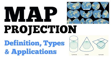 Map Projection| NCERT| Class 11|  Definition| Types| Uses