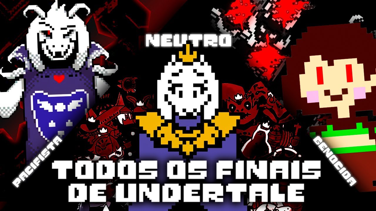 Todos os Finais de Undertale