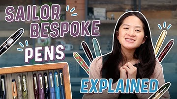 5 Terms You Need to Know for Sailor Bespoke Pens