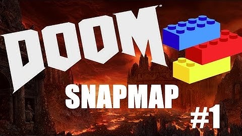 DOOM Snapmap EP.1