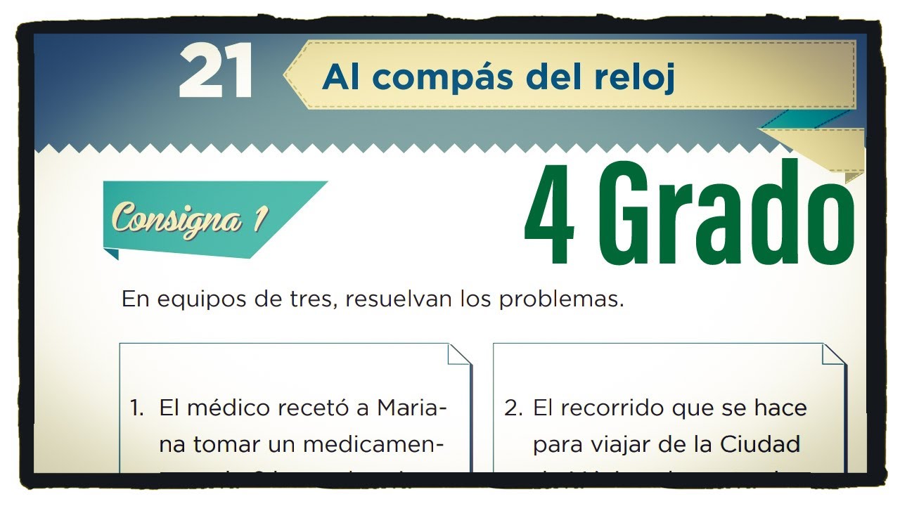 Desafio 21 Cuarto Grado Al Compas Del Reloj Paginas 40 Y 41 Del Libro De Matematicas De 4 Grado Youtube