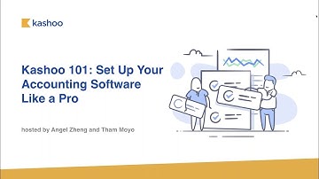 Kashoo 101: 5 Easy Steps To Set Up Your Accounting Software Like A Pro