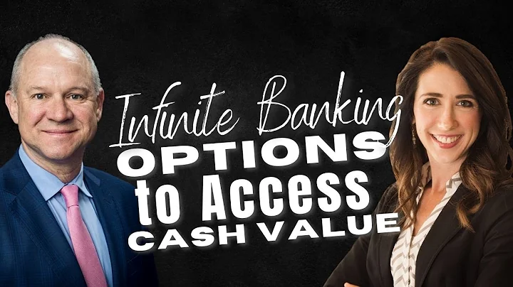 Maximize Your Cash Value: Exploring Infinite Banking Options