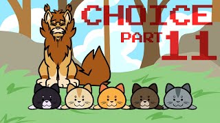[11] Choice (Warrior Cats, Rhythm Heaven)