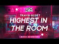 Travis Scott ‒ Highest In The Room 🔊 [Bass Boosted]