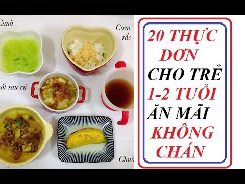 Video: Thực đơn Gần đúng Cho Trẻ Một Tuổi