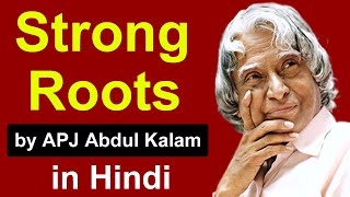 Strong Roots by Apj Abdul kalam in hindi