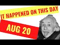 IT HAPPENED ON THIS DAY IN HISTORY QUIZ - August 20th