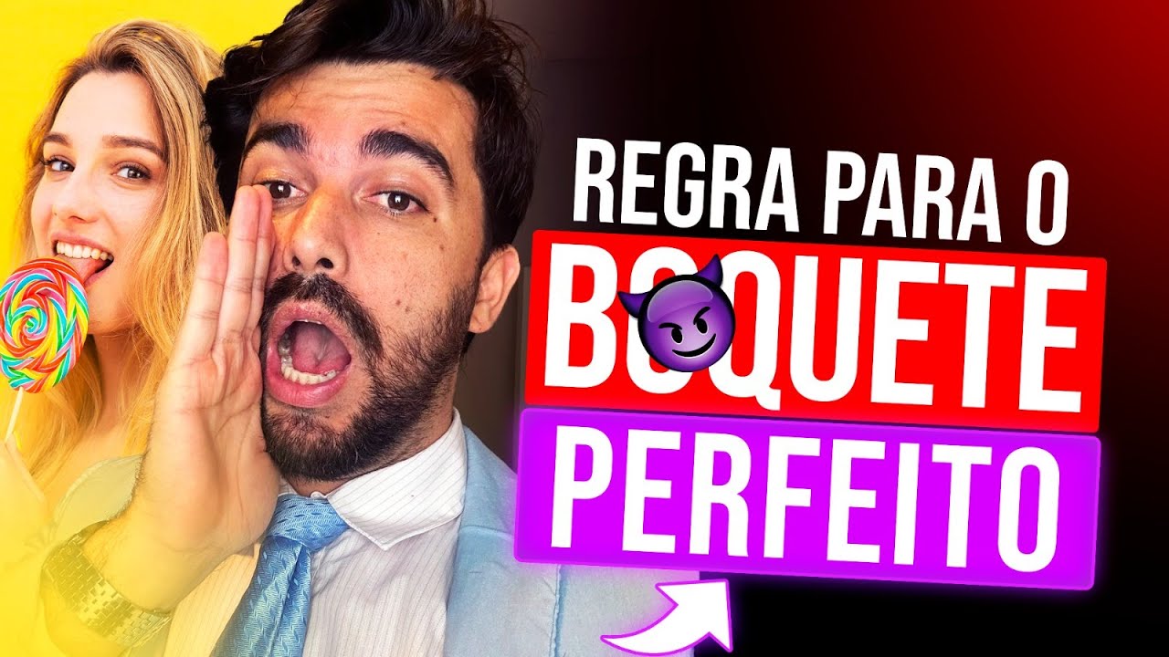 A REGRA PARA O BOQUETE PERFEITO - YouTube