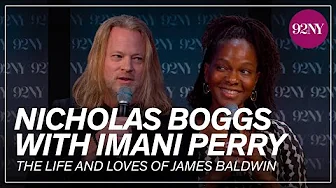 The Life and Loves of James Baldwin: Nicholas Boggs with Imani Perry