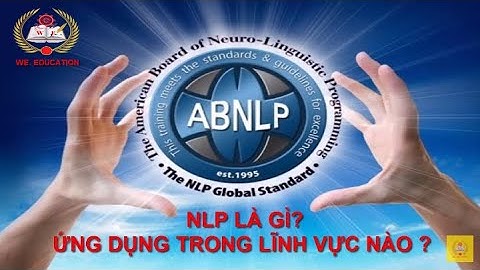 NLP Là Gì? Ứng Dụng Trong Lĩnh Vực Nào?