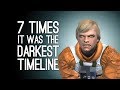 7 Times It Was the Darkest Possible Timeline