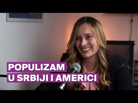 Populizam u Srbiji i Americi - Ivana Stradner | TALASNA DUŽINA #24