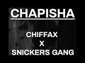 Chapisha   chiffax x snickers gang audio